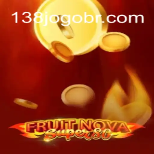 Descubra a Emoção do Jogo FruitNovaSuper80 no 138jogo.com