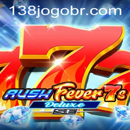 Descubra a Emoção do Jogo RushFever7sDeluxeSE no 138jogo.com